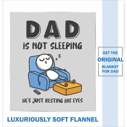 🔥Father’s Day 49% Off🔥Dad Is Not Sleeping Funny Flannel Blanket